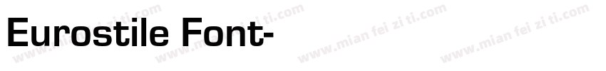 Eurostile Font字体转换
